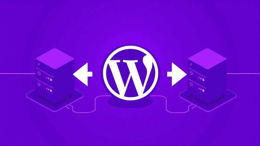 How to Transfer WordPress From One Hosting to Another